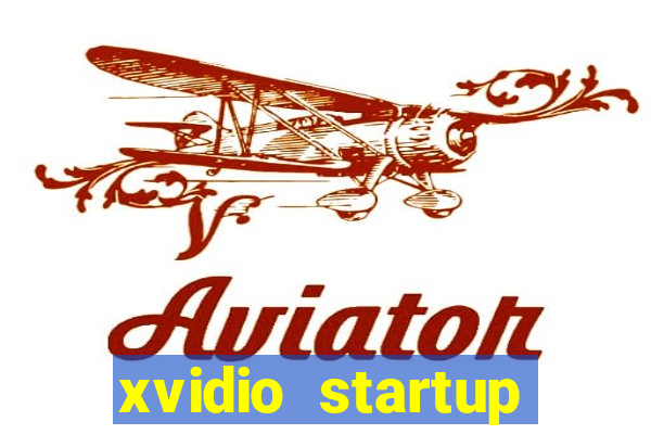 xvidio startup brasil 2024